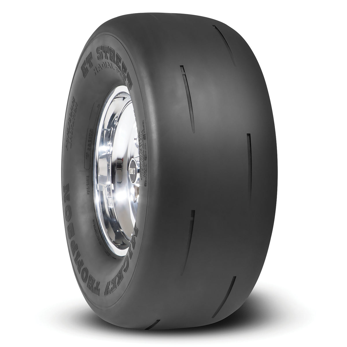 P315/60R15 ET Street Radial PRO Race only, not for street use.